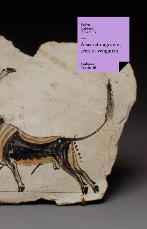 A secreto agravio, secreta venganza