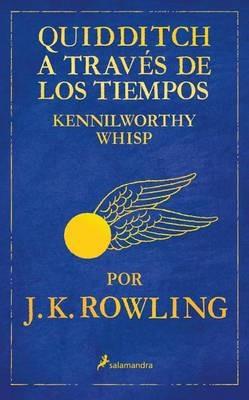 Quidditch A Traves de los Tiempos - J K Rowling - cover