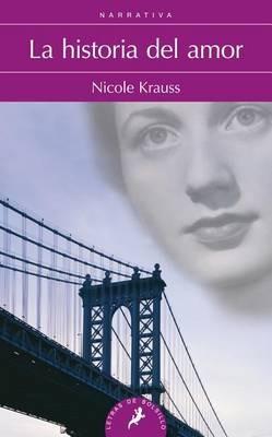 Historia del Amor, La - Nicole Krauss - cover