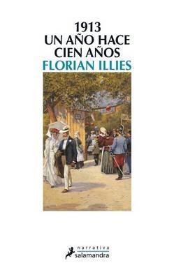 1913 - Florian Illies - cover