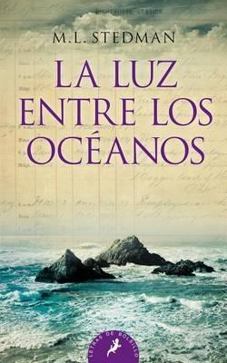 Luz Entre Los Oceanos, La - M L Stedman - cover