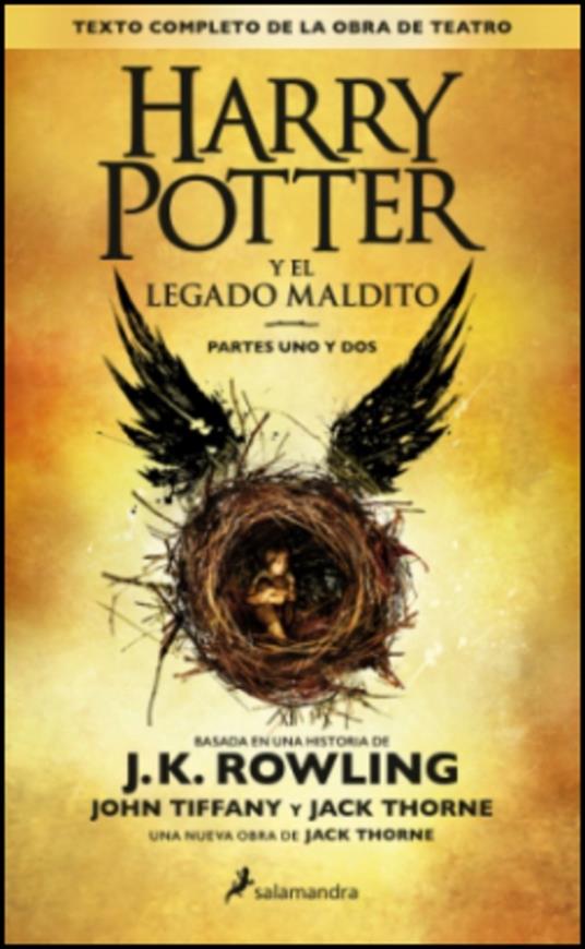 Harry Potter - Spanish: Harry Potter y el legado maldito - J K Rowling,John Tiffany,Jack Thorne - cover