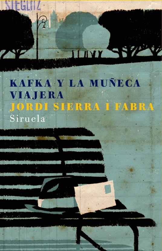 Kafka y la muñeca viajera - Jordi Sierra i Fabra,Pep Montserrat - ebook