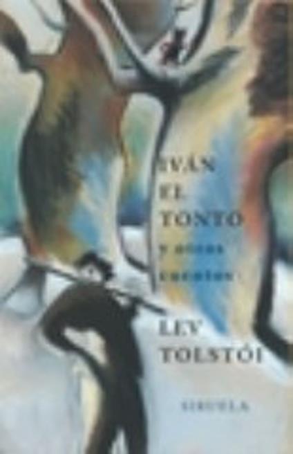 Iván el tonto - Víctor Andresco,Lev Tolstói,Alexis Marcoff - ebook