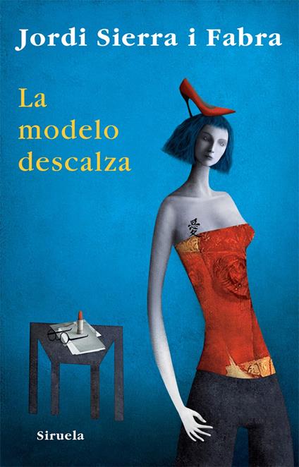 La modelo descalza - Jordi Sierra i Fabra - ebook
