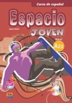 Espacio Joven A2.1: Student Book - David Isa De Los Santos,Nazaret Puente Giron,Liliana Pereyra Brizuela - cover