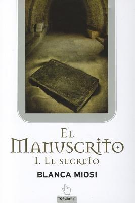 El Manuscrito - Blanca Miosi - cover