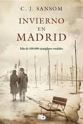 Invierno en Madrid - C J Sansom - cover