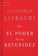 El poder de la estupidez