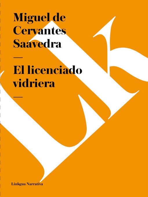 El licenciado vidriera