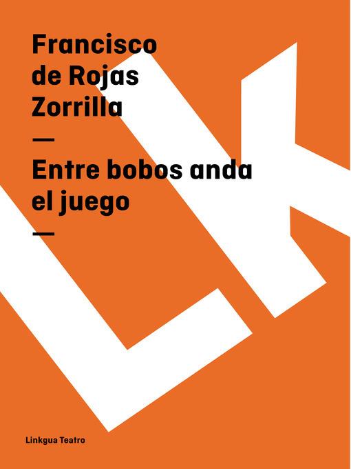 Entre bobos anda el juego