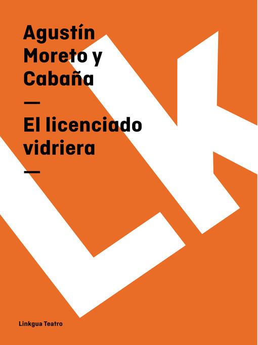 El licenciado vidriera