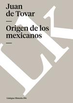 Origen de Los Mexicanos