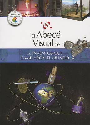 El Abece Visual de los Inventos Que Cambiaron el Mundo 2 - cover