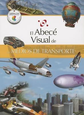 El Abece Visual de los Medios de Transporte - cover