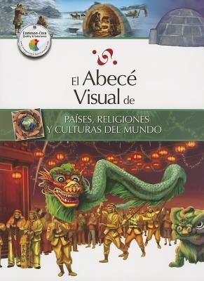 El Abece Visual de Paises, Religiones y Culturas del Mundo - cover