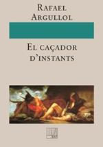 El cacador d'instants