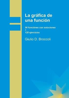 La gráfica de una función - Giulio Broccoli D. - cover