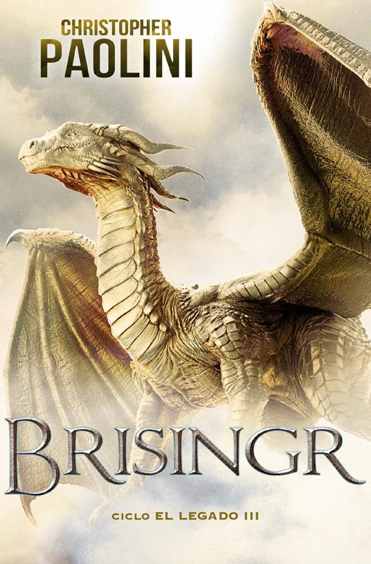 Brisingr (Ciclo El Legado 3) - Christopher Paolini - ebook