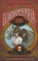 Los Guardianes de la Magia: El Reloj de Arena Eterno