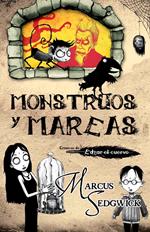 Monstruos y mareas (Crónicas de Edgar, el cuervo 1)