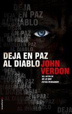 Deja en paz al diablo (Serie David Gurney 3)