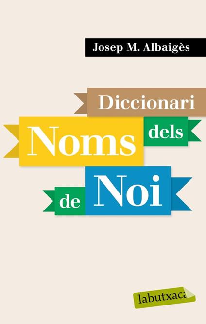 Diccionari dels noms de noi - Josep M. Albaigès - ebook