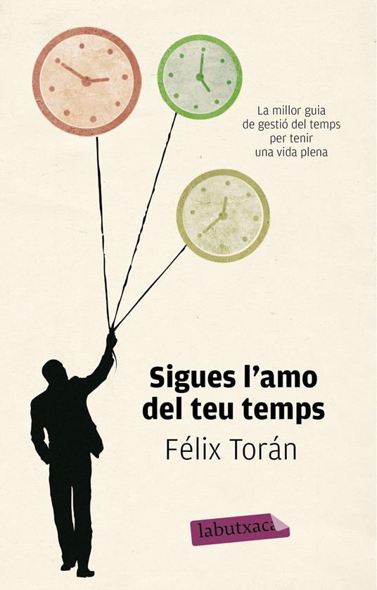 Sigues l'amo del teu temps - Félix Torán Martí,Toni Terrades - ebook