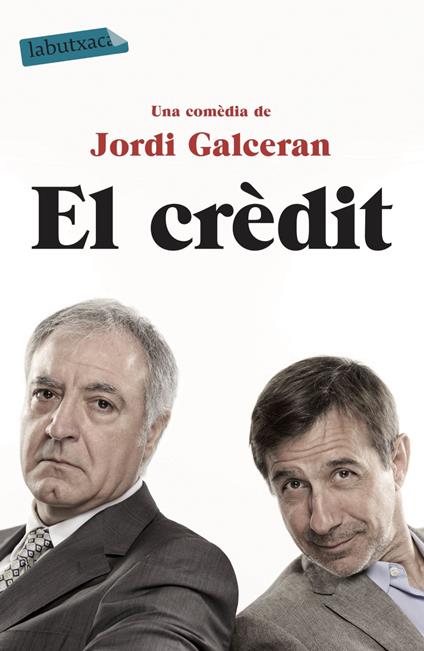 El crèdit - Jordi Galcerán Ferrer - ebook