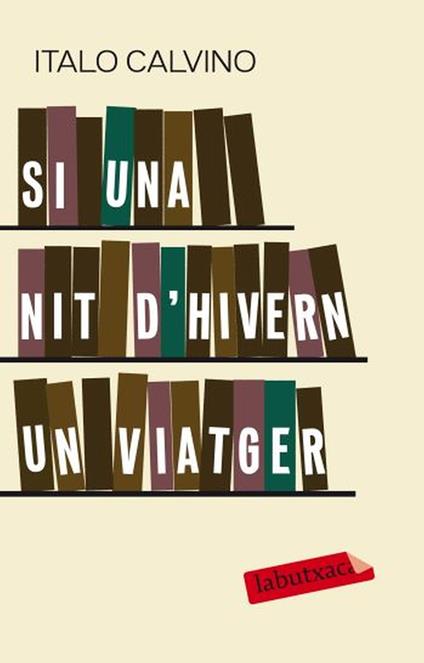 Si una nit d'hivern un viatger - Italo Calvino,Montserrat Puig - ebook