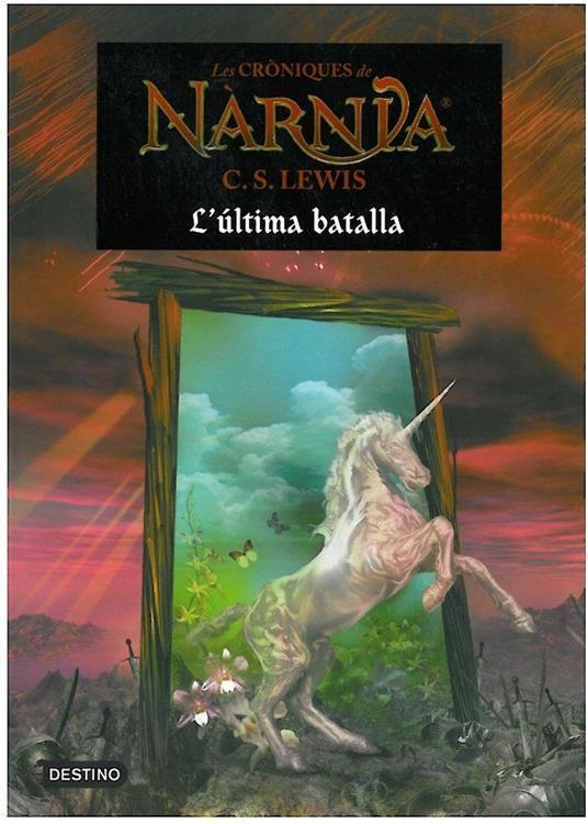 Les cròniques de Nàrnia. L'última batalla - C. S. Lewis - ebook