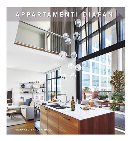 Appartamenti diafani. Ediz. illustrata - Francesc Zamora Mola - copertina