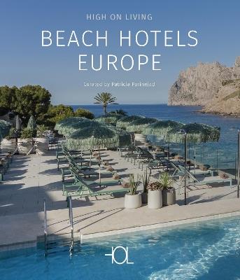 Beach hotels Europe. High on living - copertina
