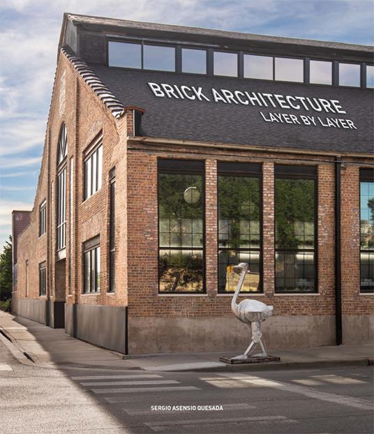 Brick architecture. Layer by Layer - Sergio Quesada Asensio - copertina