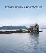 Scandinavian architecture. Ediz. illustrata