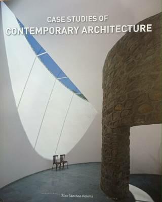 Case studies of contemporary architecture - Alex Sanchez Vidiella - copertina