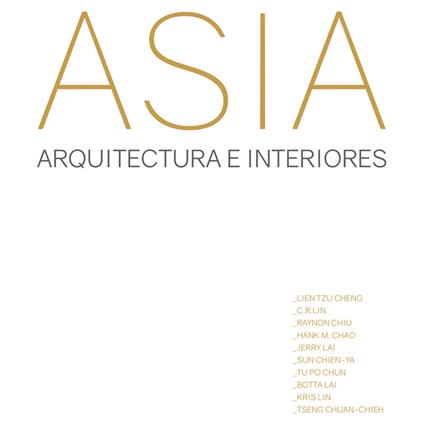 Asia. Arquitectura e interiores - Kelly Cheng - copertina