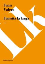 Juanita la larga