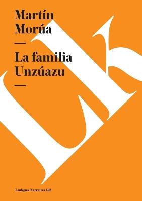 Familia Unz?azu - Martin Morua - cover