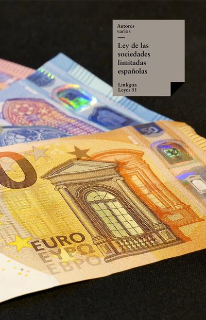 Ley de las sociedades limitadas españolas