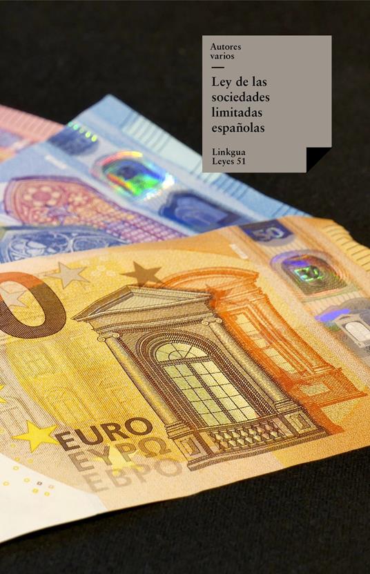Ley de las sociedades limitadas españolas