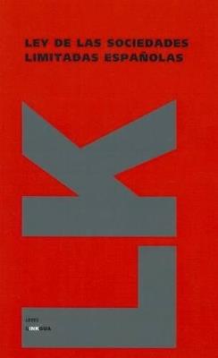Ley de Las Sociedades Limitadas Espa?olas - Linkgua - cover