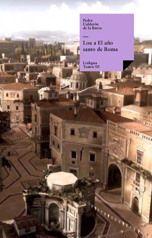 Loa a El año santo de Roma