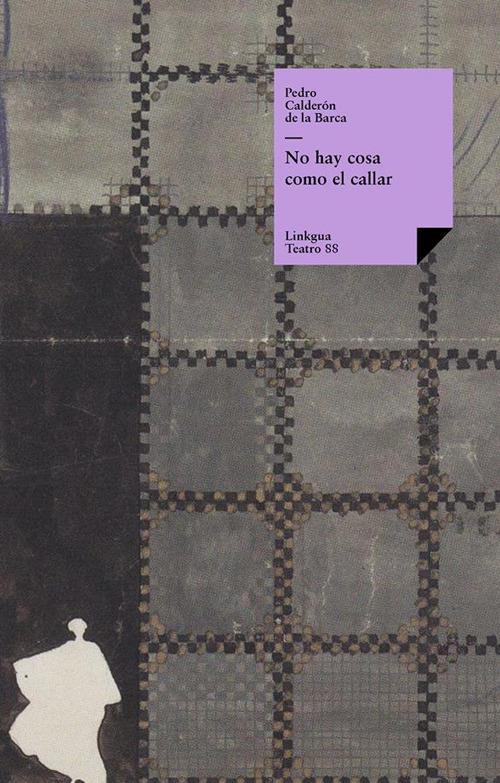 No hay cosa como el callar