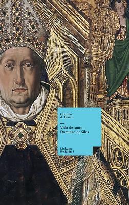 Escomienza la vida del glorioso confesor santo Domingo de Silos - Gonzalo de Berceo - cover