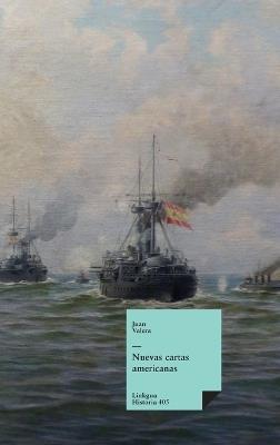 Nuevas cartas americanas - Juan Valera - cover