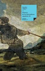 Historia de los heterodoxos españoles: Libro III
