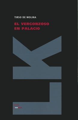 El Vergonzoso en Palacio - Tirso De Molina - cover