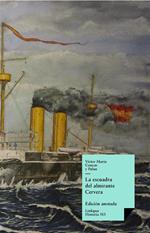 La escuadra del almirante Cervera