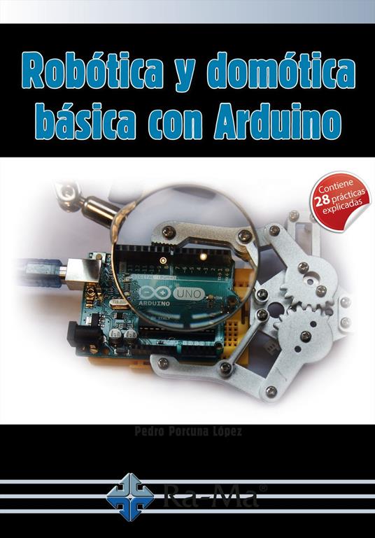 Robótica y domótica básica con Arduino